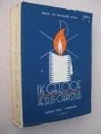 Tihamer, Mgr. Toth - Ik geloof in Jezus-Christus. Sermonen en voordrachten.