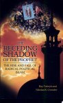 Ray Takeyh, Nikolas K. Gvosdev - The Receding Shadow of the Prophet