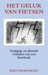 Kees Valkenburg - Het geluk van fietsen