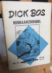 Maz(= Alfred Mazure): - Dick Bos serie no.47 de mannen met de kap