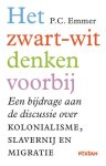Piet Emmer - Het zwart-witdenken voorbij