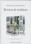Peter van Straaten, Peter van Straaten - Reizen & trekken