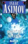 Asimov, Isaac. - Robots en imperium