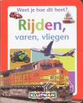 Onbekend - Rijden, varen, vliegen