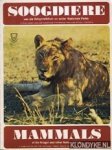 Die Nationale Parkeraad(redactie) - Soogdiere van die Krugerwildtuin en ander Nasionale Parke / Mamals of the Kruger and other National Parks