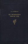 SCHLEICH, Carl Ludwig/JUNG, C.G. (voorw.) en DE JONG-BELINFANTE, R. (vertal.). - DE WONDEREN VAN DE ZIEL.