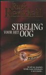 Rendell, Ruth - Streling voor het oog