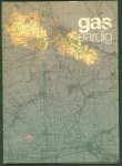 Borghuis, Gerard J., Bisschop, Wim. - Gas aardig : het gasveld Groningen , Gasaardig