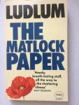 Ludlum, Robert - The Matlock paper