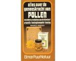 Maurice Hanssen - Alles over de geneeskracht van pollen