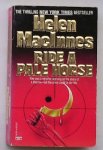 MACINNES, HELEN, - Ride A Pale Horse.