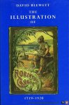 BLEWETT, David - The Illustration of Robinson Crusoe, 1719-1920.