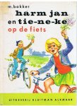 Bakker, M. en Staaten, Gerard van (illustraties) - Harm Jan en Tieneke op de fiets