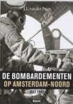 J.L. van der Pauw - De bombardementen op Amsterdam-Noord