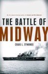Craig L. Symonds - Battle Of Midway