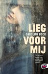 Caroline Bock - Lieg voor mij