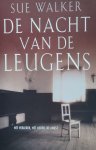 Sue Walker - DE NACHT VAN DE LEUGENS - Sue Walker