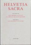 Andenmatten, Bernard [red.] - Helvetia Sacra Section III: Les Ordres suivant la règle de Saint-Benoît; Volume 4: Les Chartreux en Suisse.