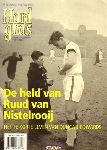 Diverse auteurs - Hard Gras nr. 46, voetbaltijdschrift voor lezers, februari 2006, De held van Ruud van Nistelrooij, Het te korte leven van Duncan Edwards, 120 pag. softcover, gave staat