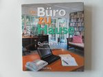 Paul, Donna; Illustrator : Crawford, Grey - Das Buro zu Hause