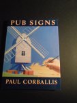 Corballis, Paul - Pub Signs