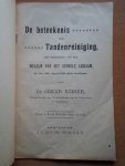 Römer, Dr.Oskar - Brochure De beteekenis der Tandenreiniging met betrekking tot het welzijn van het geheele lichaam Römer, Dr.Oskar - Brochure De beteekenis der Tandenreiniging met betrekking tot het welzijn van het geheele lichaam