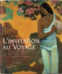  - L' invitation au voyage