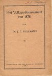 Rullman, Ds. J.C. - Het Volkspetitionnement van 1878