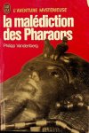 Vandenberg, Philipp - La malédiction des Pharaons Vandenberg, Philipp - La malédiction des Pharaons