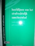 Mevis, prof.mr. P.A.M. - Hoofdlijnen van het strafrechtelijk sanctiestelsel
