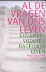 Roger Burggraeve, Ilse van Halst - Al de vragen van ons leven