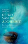Catherine Maccoun - De weg van de alchemist