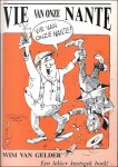 Van Gelder, Wim - Vie van onze Nante