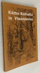 Seys, Raf, - Käthe Kollwitz in Vlaanderen