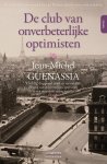 J.m. Guenassia - De club van onverbeterlijke optimisten