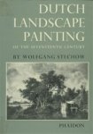 Stechow, Wolfgang - Dutch landscape painting of the seventeenth century.