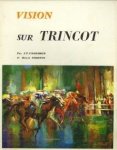 CRONIMUS, J.P. / GINESTE, HENRI - Vision sur Trincot