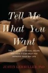 Justin J. Lehmiller - Tell Me What You Want