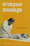 Katsusuke Serizawa 82608, Alphons van der Burg [Inl.] - Drukpunt massage: Zelf-acupunctuur zonder naalden
