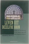Hedwig Wahle - Leven uit dezelfde bron