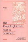 Godschalk, Ds. L.A.F. - Het Koninkrijk Gods naar de Schriften