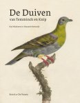 Alexander Reeuwijk; Hay Wijnhoven - De Duiven Van Temminck En Knip