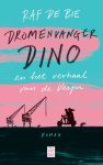 Raf De Bie - Dromenvanger Dino en het verhaal van de Vespa