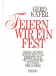 Gerd: Käfer (Autor) - Feiern wir ein Fest.