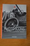 Koetzle, Hans-Michael - Photo Icons / The Story Behind the Pictures vol. 1