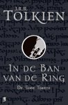 J.R.R. Tolkien - De twee torens In de ban van de ring J.R.R. Tolkien - De twee torens In de ban van de ring