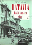 Voskuil, R.P.G.A. - Batavia , Beeld van een stad