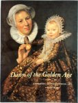 Ger Luijten, Ariane van Suchtelen, Rijksmuseum (Netherlands) - Dawn of the golden age northern Netherlandish art, 1580-1620
