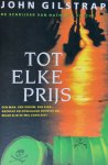 John Gilstrap - Tot elke prijs