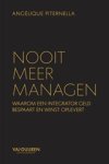 Angélique Piternella - Nooit meer managen